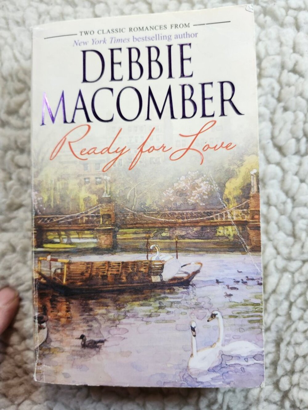 Debbie Macomber Ready for Love Paperback 2006 Romance Ced ISBN 978-0-7783-2369-3